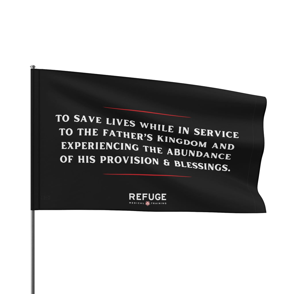 MISSION STATEMENT FLAG - 18" x 12" Home Decor Refuge Medical