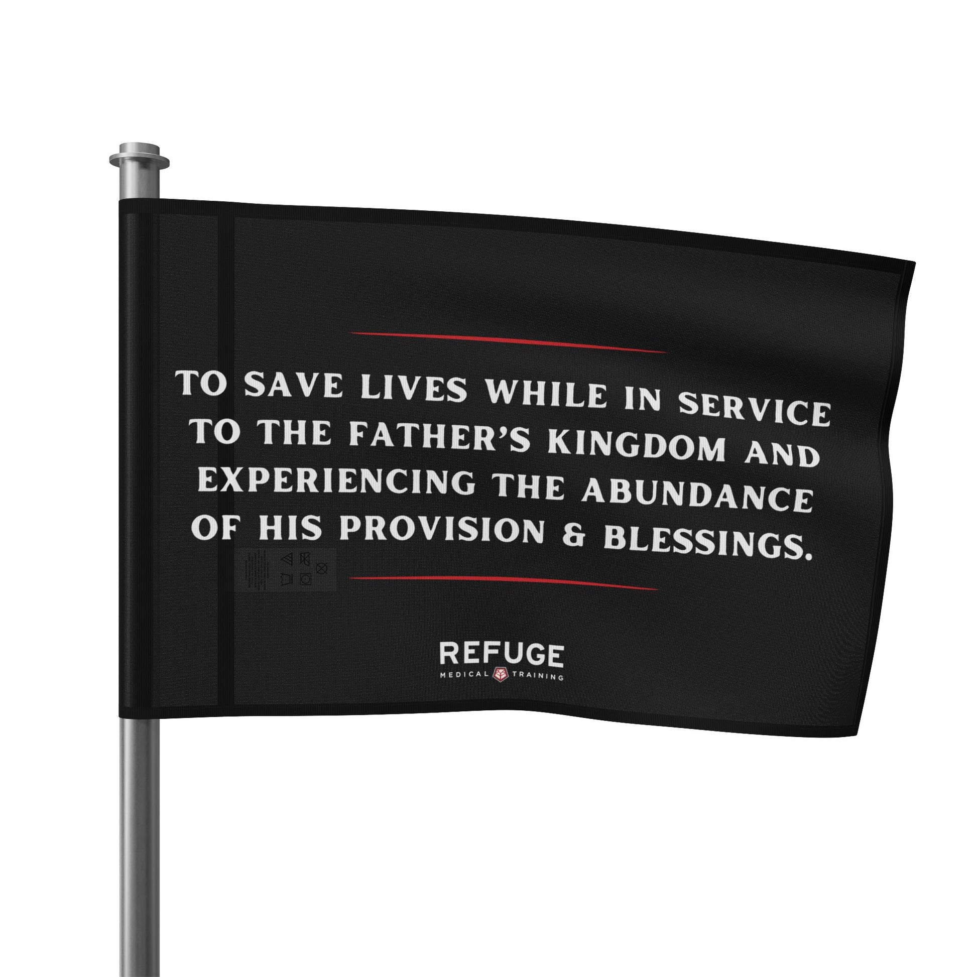 MISSION STATEMENT FLAG - 18" x 12" Home Decor Refuge Medical