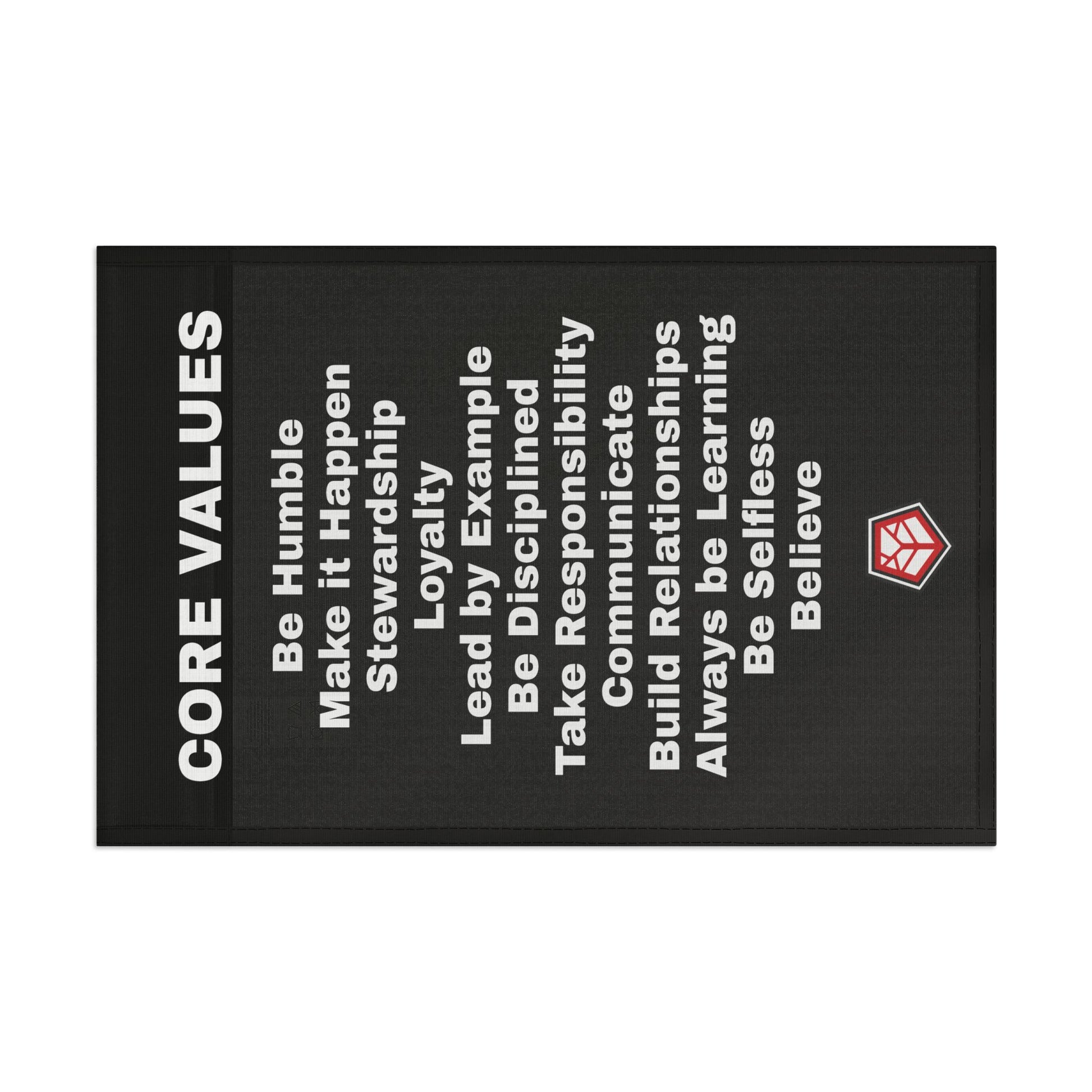 CORE VALUES FLAG - 18" x 12" Home Decor Refuge Medical