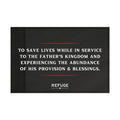 18" x 12" Refuge Mission Statement Flag - black with white letters