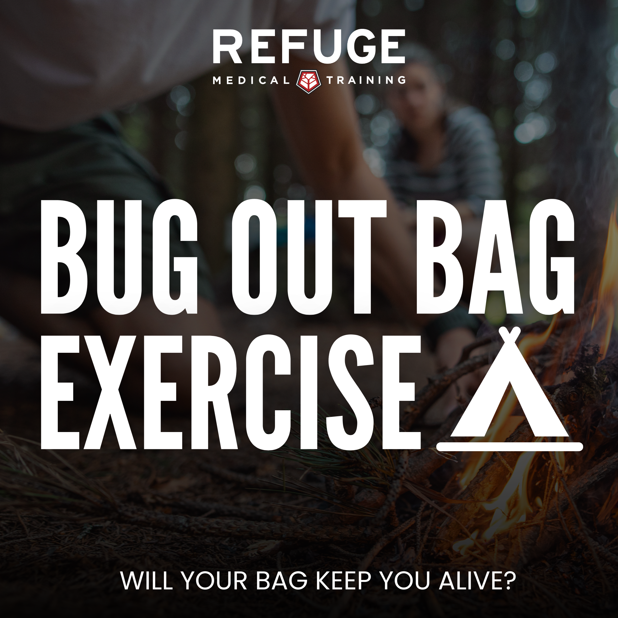 BUG OUT BAG EXERCISE