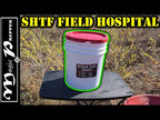 YouTube Video - Magic Prepper Field Hospital in a Bucket